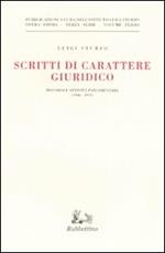 Scritti di carattere giuridico. Discorsi e attività parlamentare (1946-1959)