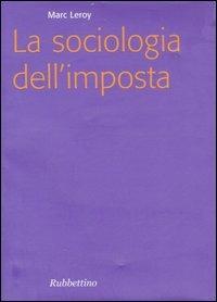 La sociologia dell'imposta