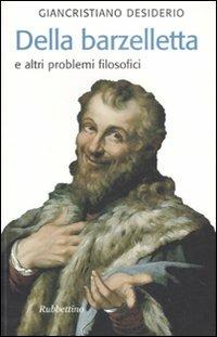 Della barzelletta e altri problemi filosofici - Giancristiano Desiderio - copertina