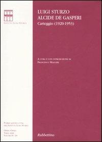 Carteggio (1920-1953) - Luigi Sturzo,Alcide De Gasperi - copertina