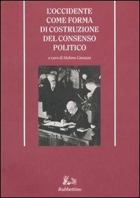 L' Occidente come forma di costruzione del consenso politico - copertina