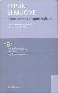 Eppur si muove. Come cambia l'export italiano - copertina