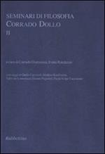 Seminari di filosofia. Corrado Dollo. Vol. 2