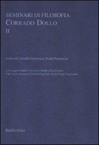 Seminari di filosofia. Corrado Dollo. Vol. 2 - copertina