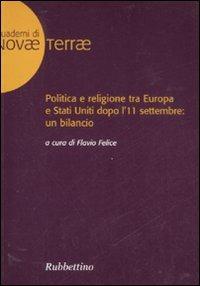 Politica e religione tra Europa e Stati Uniti dopo l'11 settembre: un bilancio - copertina