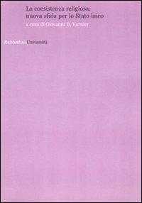 La coesistenza religiosa: xuova sfida per lo Stato laico - copertina