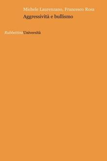 Aggressività e bullismo