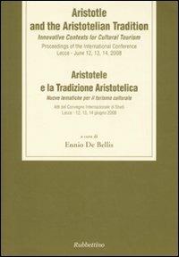 Aristotele and the aristotelian tradition