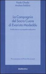 La compagnia del Sacro Cuore di Evaristo Madeddu. Profilo storico e prospettive educative