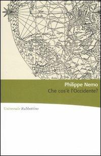 Che cos'è l'Occidente? - Philippe Nemo - copertina