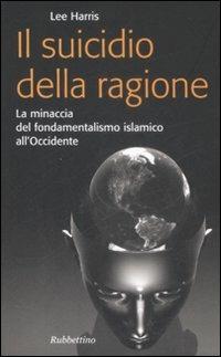 Il suicidio della ragione