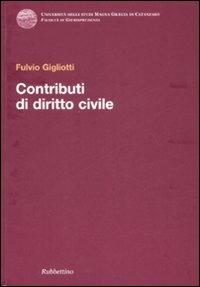 Contributi di diritto civile - Fulvio Gigliotti - copertina