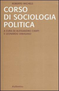 Corso di sociologia politica - Roberto Michels - copertina