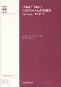 Carteggio (1925-1957) - Luigi Sturzo,Gaetano Salvemini - copertina