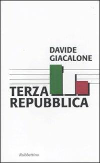 Terza Repubblica - Davide Giacalone - copertina