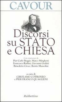 Discorsi su Stato e Chiesa - Camillo Cavour - copertina