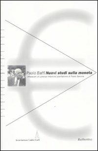Nuovi studi sulla moneta - Paolo Baffi - copertina
