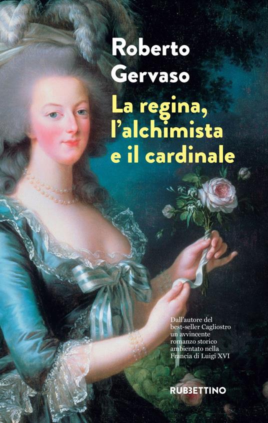 La regina, l'alchimista e il cardinale - Roberto Gervaso - ebook