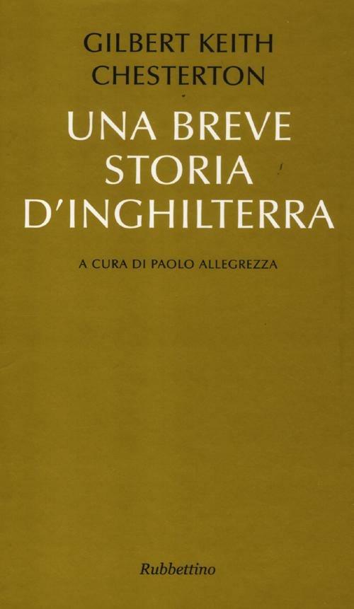 Una breve storia d'Inghilterra - Gilbert Keith Chesterton - copertina