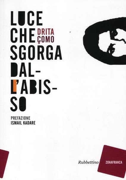 Luce che sgorga dall'abisso - Drita Çomo - copertina