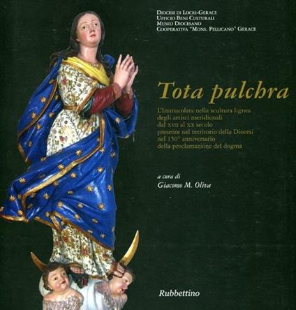 Tota Pulchra. Catalogo della mostra (Gerace, 10 agosto-5 settembre 2004) - copertina