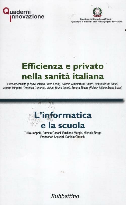 Efficienza e privato nella sanità italiana-L'informatica e la scuola - copertina