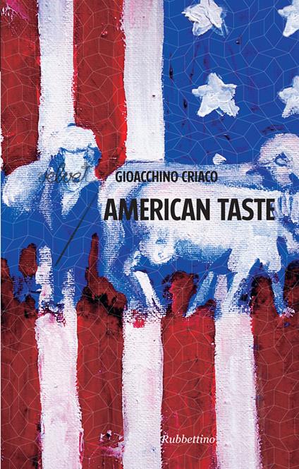 American taste - Gioacchino Criaco - ebook
