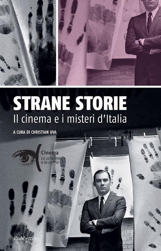 Strane storie. Il cinema e i misteri d'Italia - Christian Uva - ebook