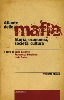 Atlante delle mafie Vol. 1