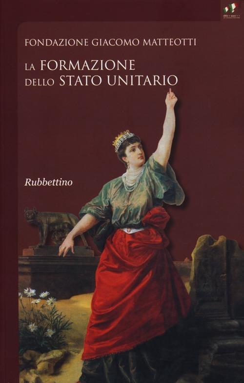 La formazione dello Stato Unitario - copertina