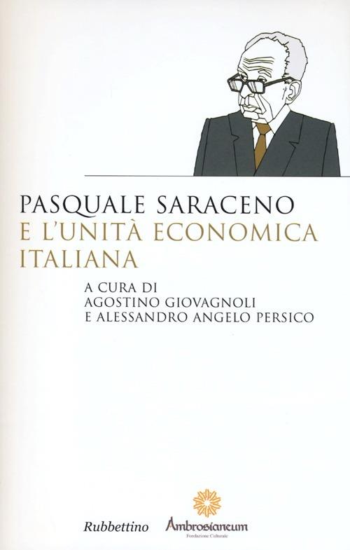 Pasquale Saraceno e l'unità economica italiana - copertina