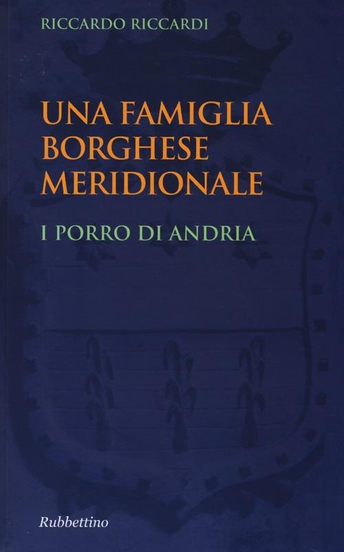 Una famiglia borghese meridionale - Riccardo Riccardi - copertina