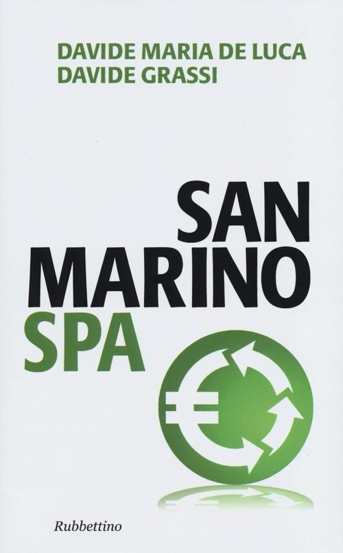 San Marino Spa - Davide Maria De Luca,Davide Grassi - copertina