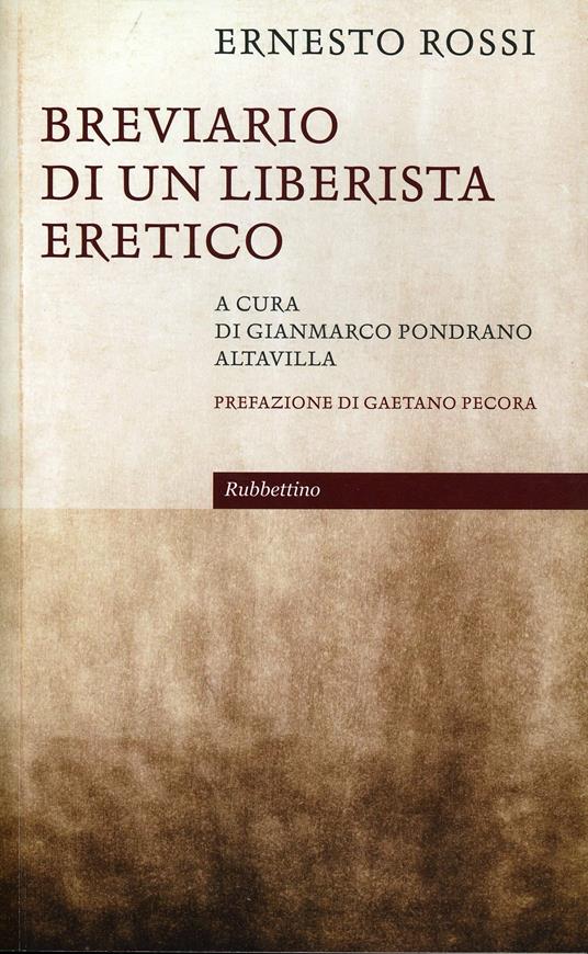 Breviario di un liberista eretico - Ernesto Rossi - copertina