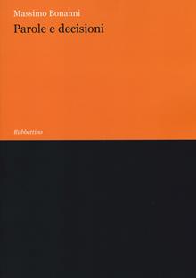 Parole e decisioni