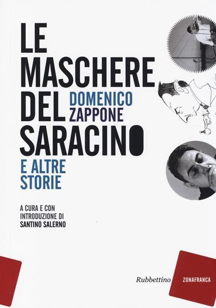 Le maschere del saracino e altre storie - Domenico Zappone - copertina