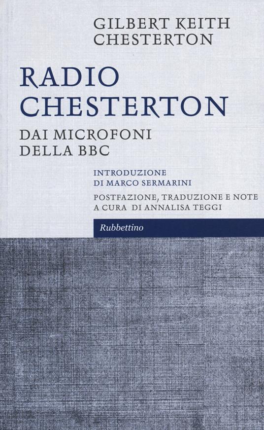 Radio Chesterton. Dai microfoni della BBC - Gilbert Keith Chesterton - copertina
