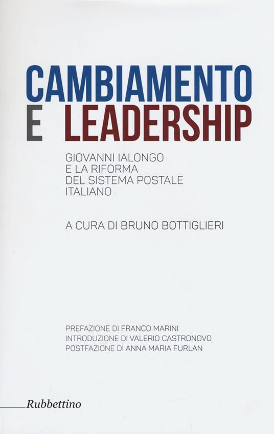Cambiamento e leadership. Giovanni Ialongo e la riforma del sistema postale italiano - copertina