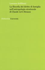 La filosofia del diritto di famiglia nell'antropologia di Claude Lévi-Strauss