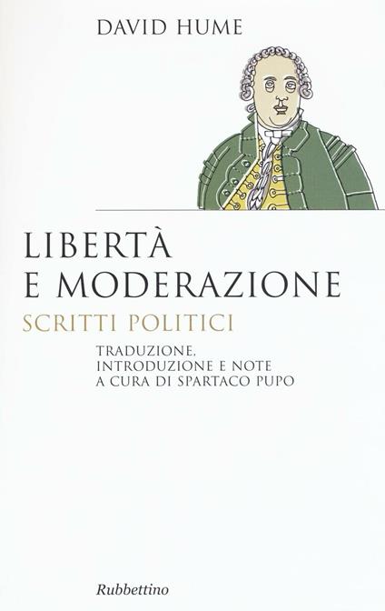 Libertà e moderazione. Scritti politici - David Hume - copertina