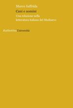 Cani e uomini. Una relazione nella letteratura italiana del Medioevo