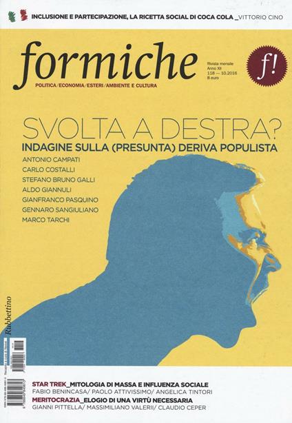 Formiche (2016). Vol. 118: Svolta a destra? Indagine sulla (presunta) deriva populista - copertina