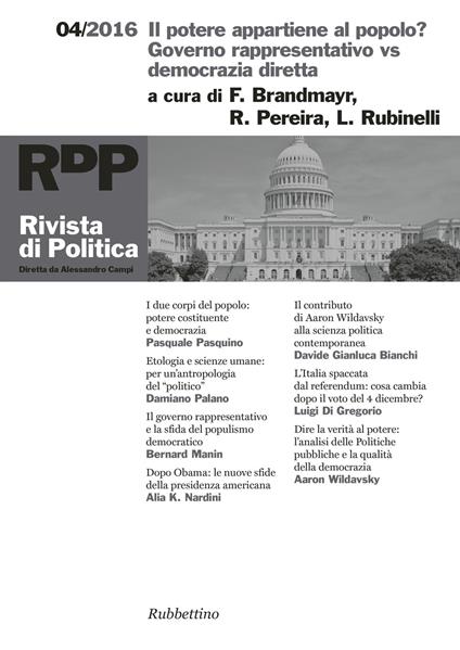 Rivista di politica (2016). Vol. 4: potere appartiene al popolo? Governo rappresentativo vs democrazia diretta, Il. - copertina