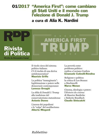 Rivista di politica (2017). Vol. 1: «America First»: come cambiano gli Stati Uniti e il mondo con l'elezione di Donald J. Trump. - copertina