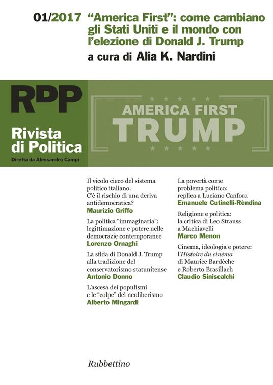 Rivista di politica (2017). Vol. 1: «America First»: come cambiano gli Stati Uniti e il mondo con l'elezione di Donald J. Trump. - copertina