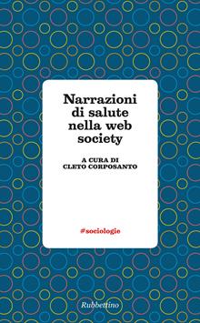 Narrazioni di salute nella web society
