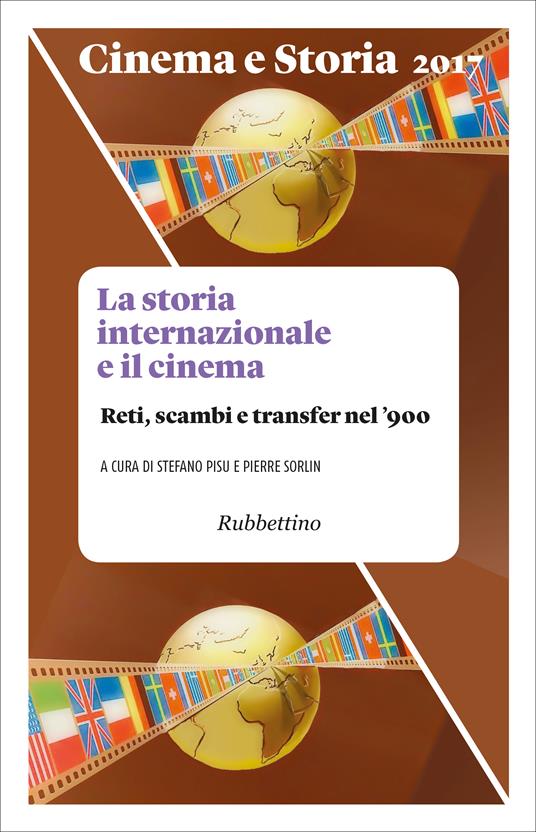 La Cinema e storia (2017). Vol. 2 - Stefano Pisu,Pierre Sorlin - ebook
