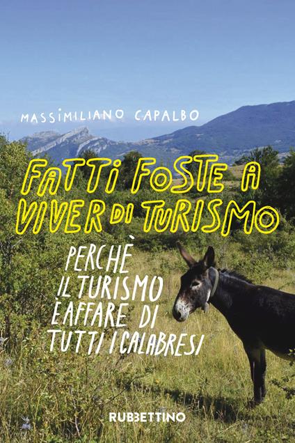 Fatti foste per viver di turismo - Massimiliano Capalbo - copertina