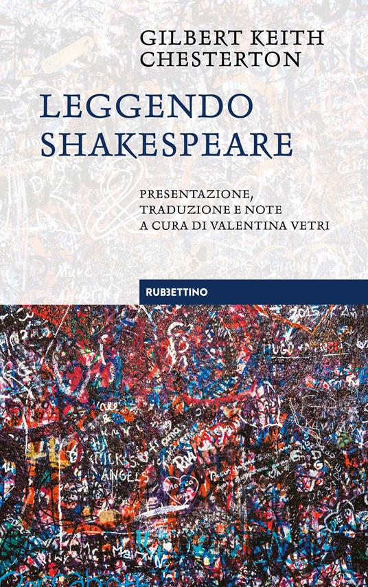 Leggendo Shakespeare - Gilbert Keith Chesterton,Valentina Vetri - ebook