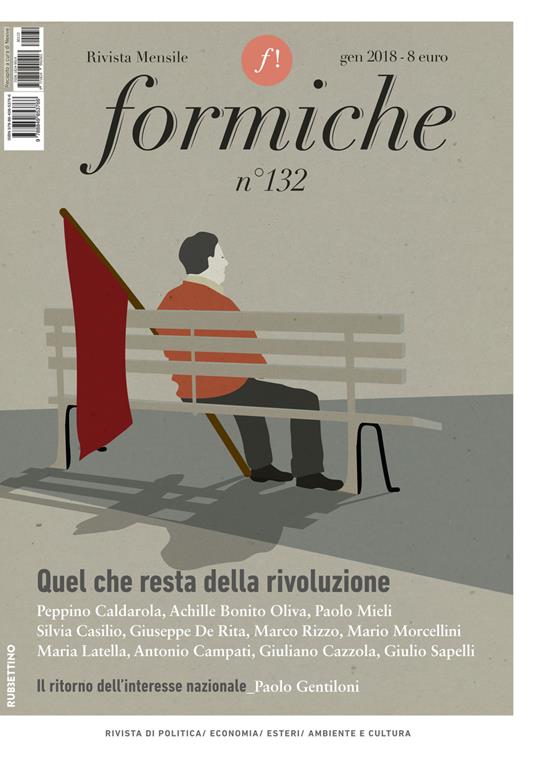 Formiche (2018). Vol. 132: Quel che resta della rivoluzione (gennaio). - copertina